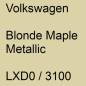 Preview: Volkswagen, Blonde Maple Metallic, LXD0 / 3100.